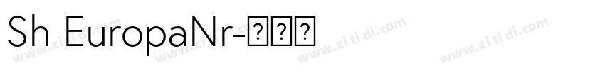 Sh EuropaNr字体转换